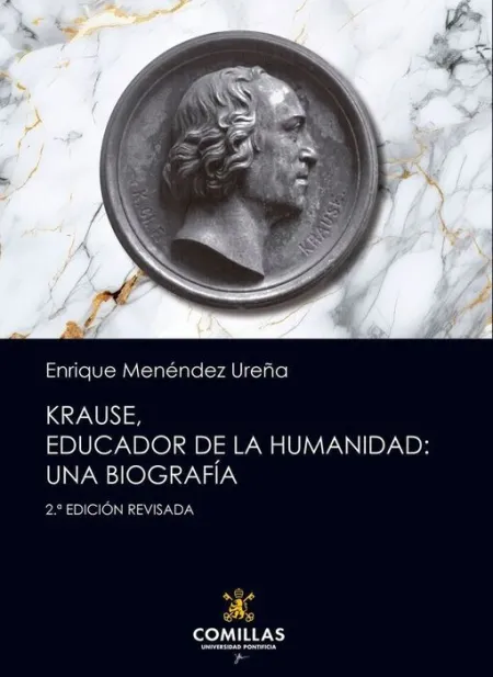 Krause / Educador de la Humanidad: una Biografia - 2ª Ed