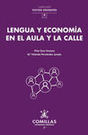 LENGUA Y ECONOMÍA EN EL AULA Y LA CALLE