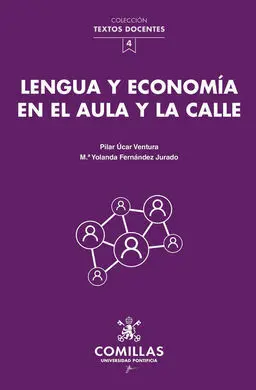 Lengua y Economía en el Aula y la Calle