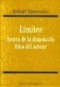 Límites. Acerca de la Dimensión Ética del Actuar