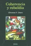 Coherencia y Rebeldía