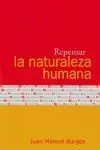 Repensar la Naturaleza Humana