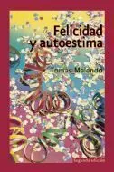 Felicidad y Autoestima