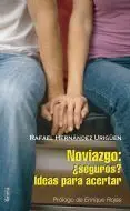 Noviazgo ¿Seguro? Ideas para Acertar