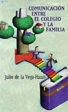 Comunicación entre el Colegio y la Familia