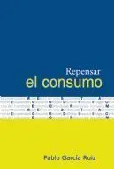 Repensar el Consumo