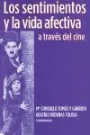 Los Sentimientos y la Vida Afectiva a Través del Cine