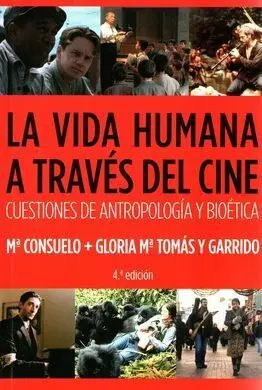La Vida Humana a Través del Cine