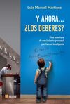 Y AHORA.... ¿LOS DEBERES?