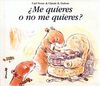 ¿ME QUIERES O NO ME QUIERES?