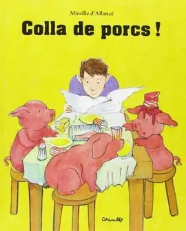 Colla de Porcs!
