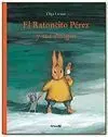 El Ratoncito Pérez y Sus Amigos