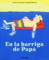 EN LA BARRIGA DE PAPÁ