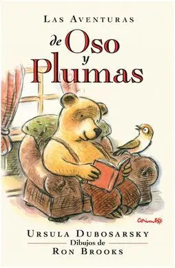 Las Aventuras de Oso y Plumas
