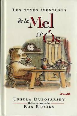 Les Noves Aventures de la Mel I L'ós