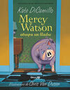 MERCY WATSON ATRAPA A UN LLADRE