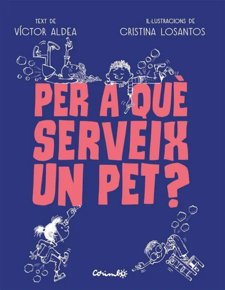 Per a què Serveix un Pet?