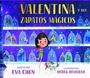 Valentina y Sus Zapatos Mágicos