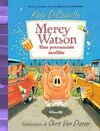 MERCY WATSON UNA PERSECUCIÓN INSÓLITA