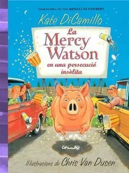La Mercy Watson en una Persecudio Insolita