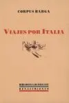 Viajes por Italia. Edicion y Pr