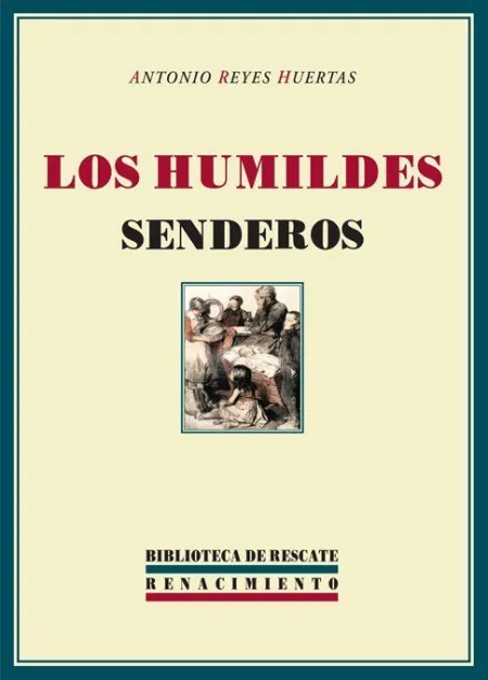 Los Humildes Senderos