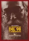 La Generación del 98 en Sus Anécdotas