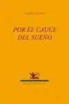 Por el Cauce del Sueño