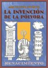 LA INVENCIÓN DE LA POLVORA