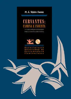 Cervantes: Camina e Inventa