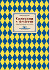 CARAVANA Y DESIERTO