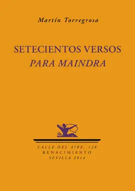 Setecientos Versos para Maindra