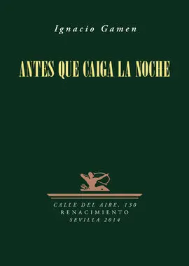 Antes que Caiga la Noche