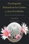 Enciclopedia Ilustrada de los Cactus y Otras Suculentas. Vol. 4º