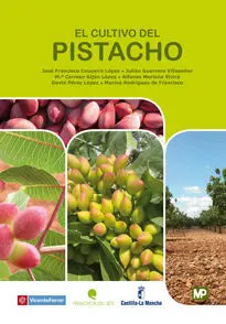 El Cultivo del Pistacho