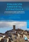 EVALUACION AMBIENTAL ESTRATEGICA (2ª ED.)