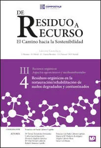 Residuos Organicos en Restauracion/Rehabilitacion Suelos Degradados y Contaminad