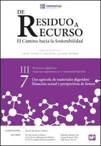 Uso Agricola Materiales Digeridos: Situacion Actual y Perspectivas de Futuro