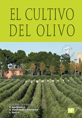 Cultivo del Olivo (7ª Ed. )