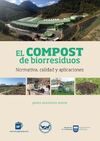 COMPOST DE BIORRESIDUOS NORMATIVA CALIDAD Y APLICACIONES