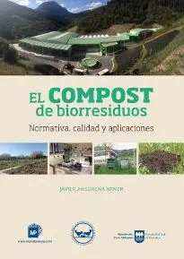 Compost de Biorresiduos Normativa Calidad y Aplicaciones