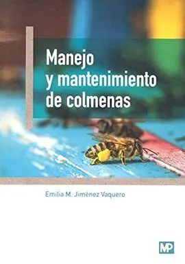 Manejo y Mantenimiento de Colmenas