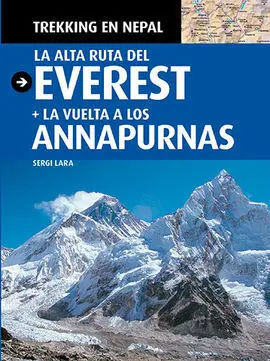 La Alta Ruta del Everest + la Vuelta a los Annapurnas