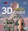 3D Magic Gaudí