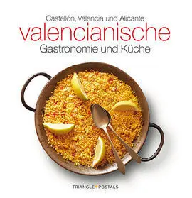 Valencianische Gastronomie Und Küche