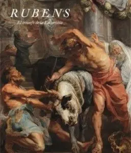 Rubens, el Triunfo de la Eucaristia