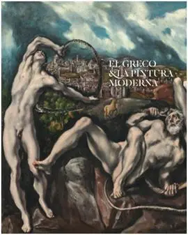 El Greco y la Pintura Moderna