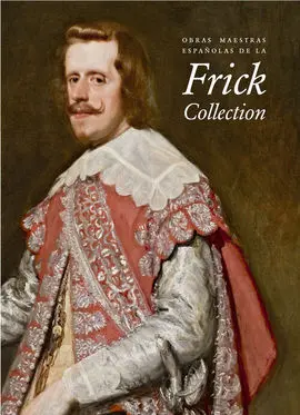 Obras Maestras Españolas de la Frick Collection