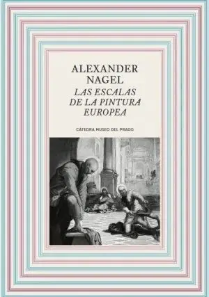Las Escalas de la Pintura Europea