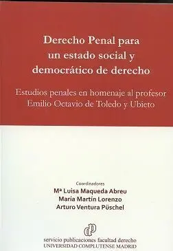 Derecho Penal para un Estado Social y Democrático de Derecho